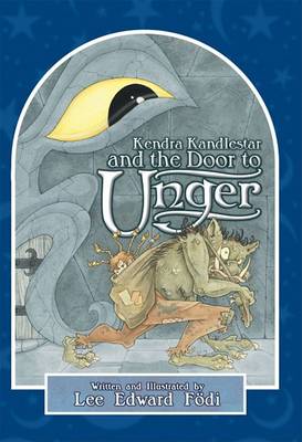 Book cover for Kendra Kandlestar and the Door to Unger