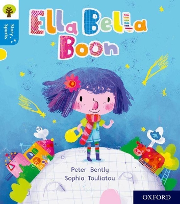 Cover of Oxford Reading Tree Story Sparks: Oxford Level 3: Ella Bella Boon