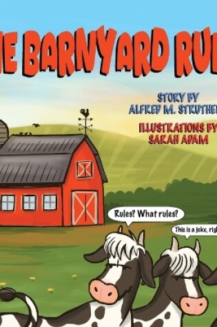 Cover of The Barnyard Rules