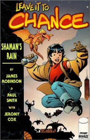 Book cover for Leave it to Chance Volume 1: Shaman's Rain