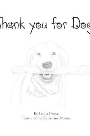 Cover of Thank You for Dogs