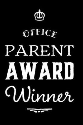 Cover of Office Parent Award Winner