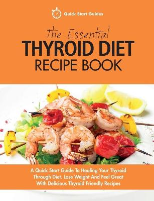 Book cover for The Essential Thyroid Diet Recipe Book