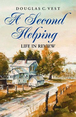 Book cover for A Second Helping - Life in Review