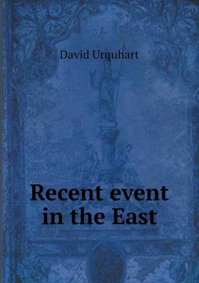 Book cover for Recent event in the East