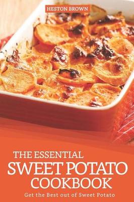 Book cover for The Essential Sweet Potato Cookbook