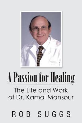 Book cover for A Passion for Healing