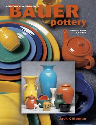 Book cover for Collector's Encyclopedia of Bauer Pottery