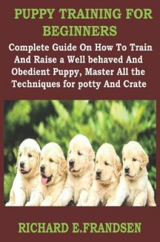 Cover of Puppy Training for Beginners