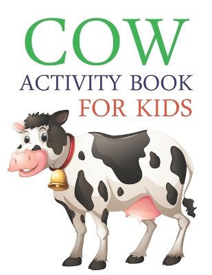Book cover for Cow Activity Book For Kids