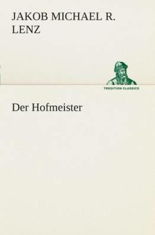 Cover of Der Hofmeister