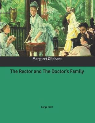 Book cover for The Rector and The Doctor's Family