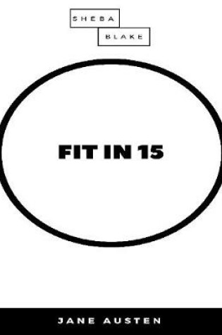 Cover of Fit In 15