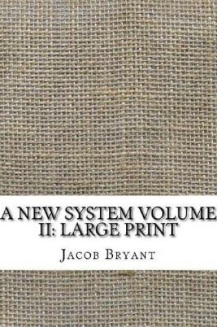 Cover of A New System Volume II