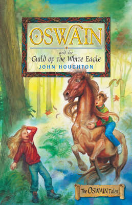 Book cover for Oswain and the Guild of the White Eagle