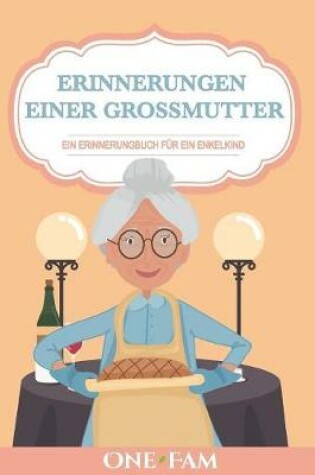 Cover of Erinnerungen Einer Grossmutter