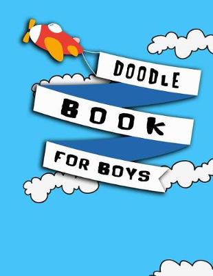 Book cover for Doodle Book For Boys