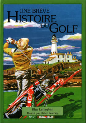 Book cover for Little History of Golf: French Edition