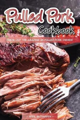 Cover of Pulled Pork Cookbook