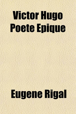 Book cover for Victor Hugo Poete Epique