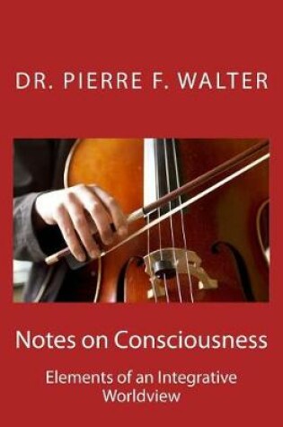 Cover of Notes on Consciousness