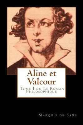 Book cover for Aline et Valcour, tome 1 ou le roman philosophique (French Edition)