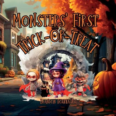 Book cover for Monsters' First Trick-Or-Treat