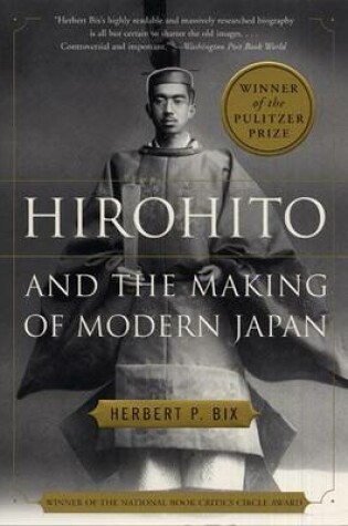 Cover of Hirohito and the Making of Modern Japan