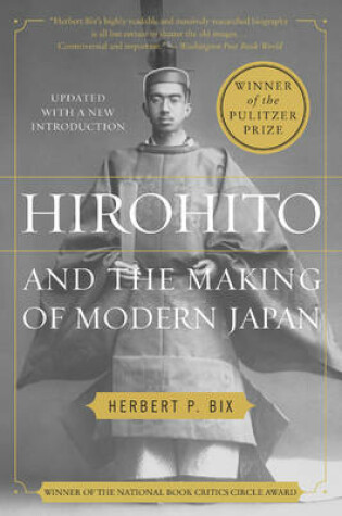 Cover of Hirohito and the Making of Modern Japan