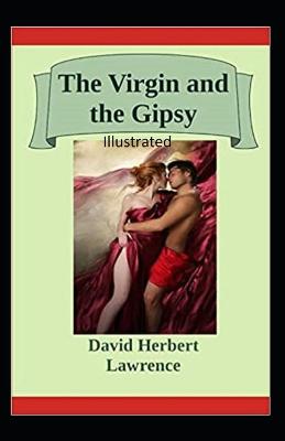 Book cover for The Virgin and the Gypsy Illustrated