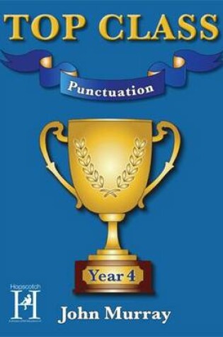 Cover of Top Class - Punctuation Year 4