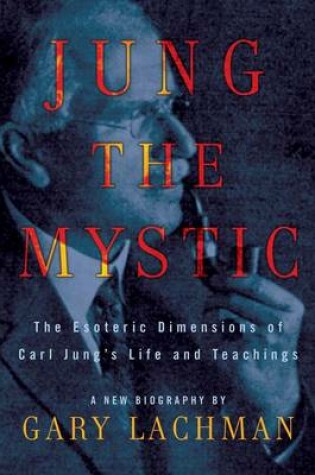 Cover of Jung the Mystic