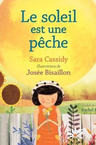 Cover of Le Soleil Est Une P�che