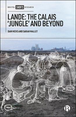 Book cover for Lande: The Calais 'Jungle' and Beyond