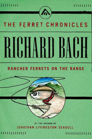 Cover of Rancher Ferrets on the Range