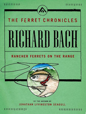 Book cover for Rancher Ferrets on the Range