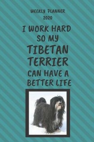 Cover of Tibetan Terrier Weekly Planner 2020