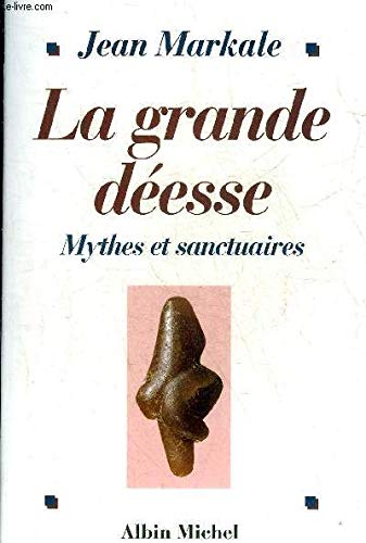 Book cover for Grande Deesse (La)