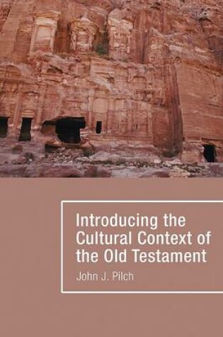 Cover of Introducing the Cultural Context of the Old Testament
