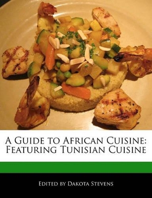 Book cover for A Guide to African Cuisine