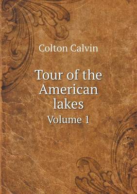 Book cover for Tour of the American lakes Volume 1