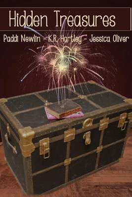 Hidden Treasures by Ken Hartley, Jessica Oliver, Paddi P Newlin