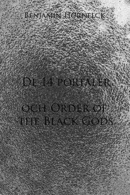 Book cover for de 14 Portaler Och Order of the Black Gods