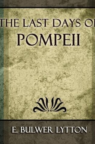 Cover of The Last Days of Pompeii - 1887