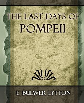 Book cover for The Last Days of Pompeii - 1887