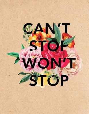 Book cover for Can't Stop Won't Stop