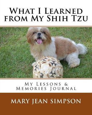 Book cover for What I Learned from My Shih Tzu