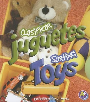 Cover of Clasificar Juguetes/Sorting Toys