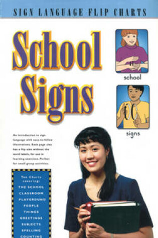 Cover of School Signs (Flip Chart)