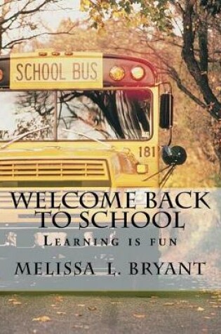 Cover of Welcome back to school